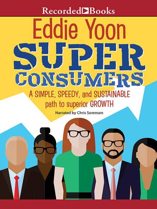 Title details for Superconsumers by Eddie Yoon - Wait list